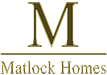Matlock Homes